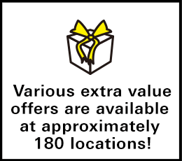 Various extra value offers are available at approximately 180 locations!