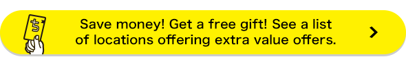 Save money! Get a free gift! See a list of shops/facilities offering extra value offers.